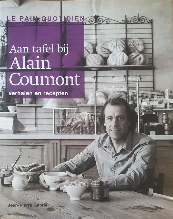 9782875100146-Aan-tafel-bij-Alain-Coumont-le-pain-quotidien