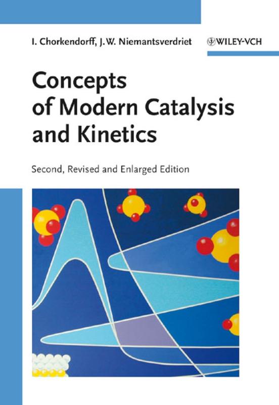 9783527316724 Concepts of Modern Catalysis and Kinetics