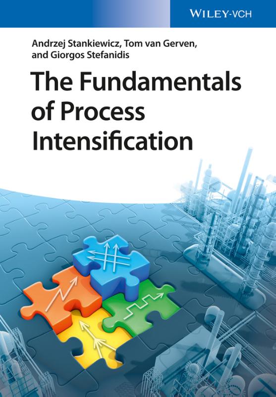 9783527327836 The Fundamentals of Process Intensification