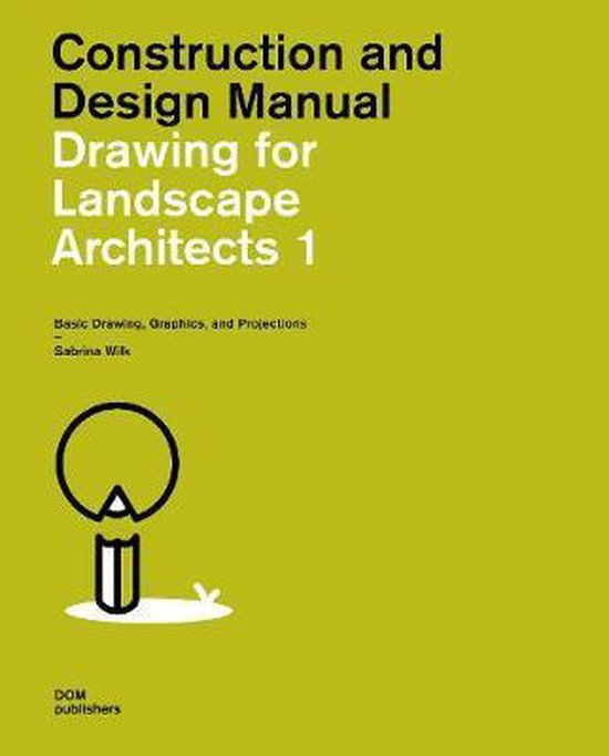 9783869228525-Construction-and-Design-Manual-Drawing-for-Landscape-Architects-1