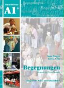 Begegnungen Deutsch als Fremdsprache A1+: Integriertes Kurs- und Arbeitsbuch+2CD's