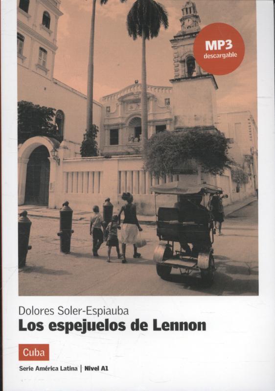 9788416057283 Los espejuelos de Lennon Serie Amrica Latina Libro  mp3