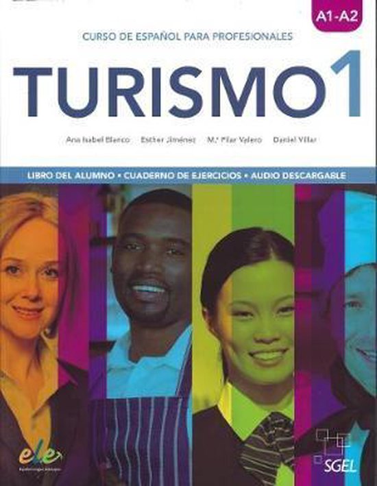 9788497789981 Turismo 1  Spanish Tourism Course  Student book cum exercises book with online audio Curso de espanol para profesionalles