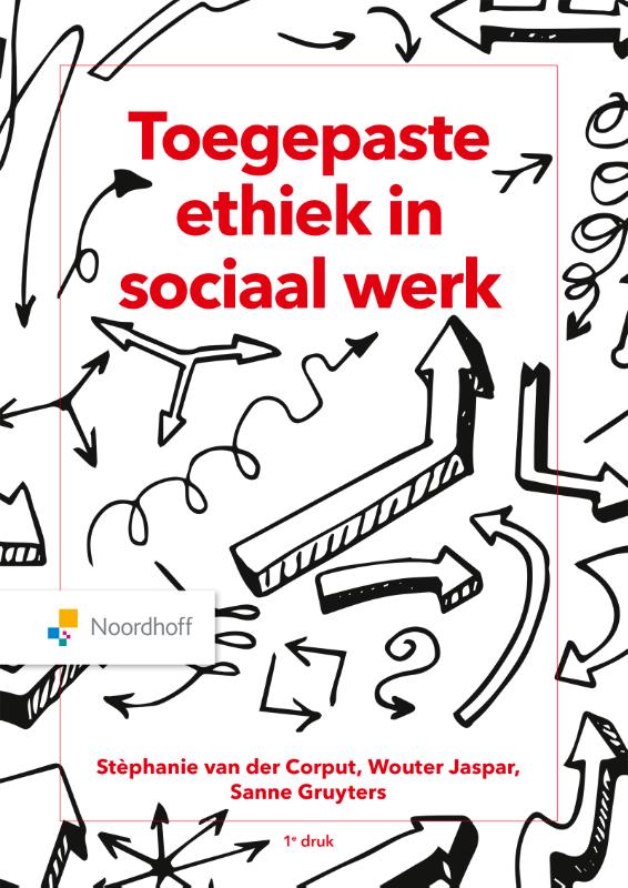 Toegepaste ethiek in sociaal werk 9789001297428 Tweedehands Toegepaste ethiek in sociaal werk 9789001297428 Tweedehands