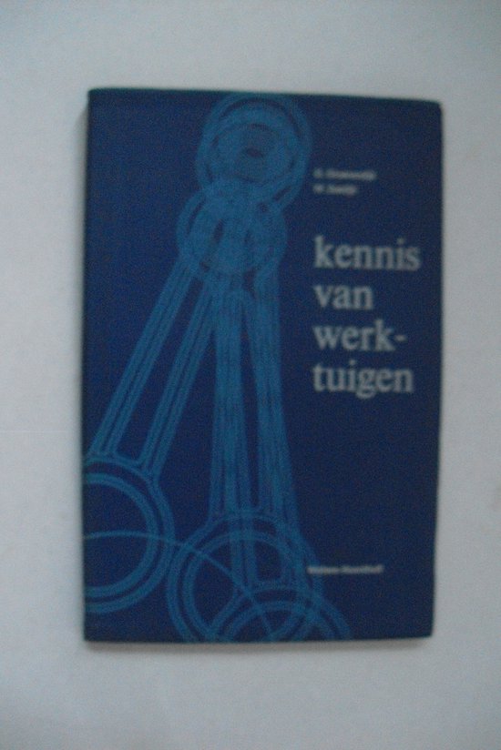 9789001352028-Kennis-van-werktuigen