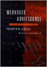 9789001468217-Werkboek-advieskunde-druk-1