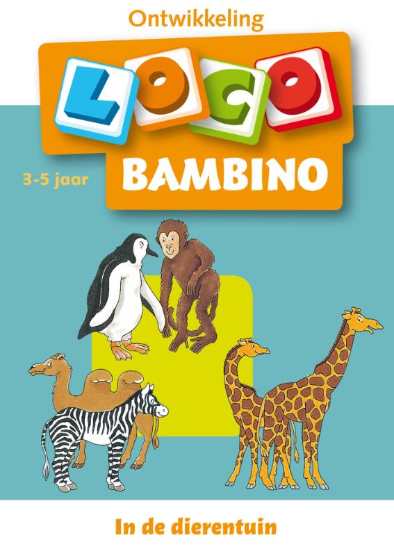 9789001588946-Loco-Bambino-In-de-dierentuin