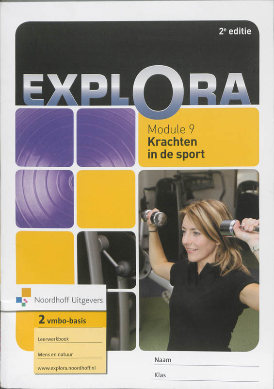 9789001780524-Explora-Module-9-Krachten-in-de-sport-leerwerkboek-vmbo-basis