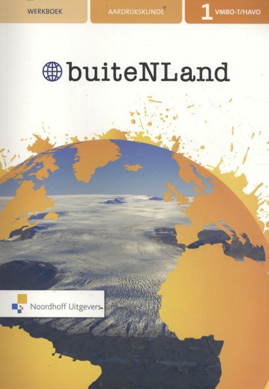 9789001827205-buiteNLand-1-vmbo-thavo-aardrijkskunde-Werkboek