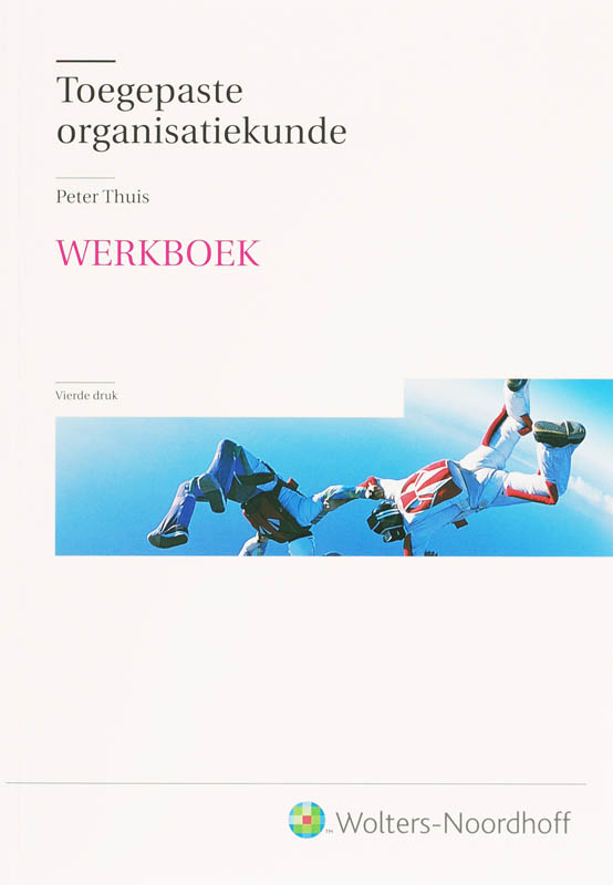 9789001861162-Toegepaste-organisatiekunde-Werkboek-druk-4