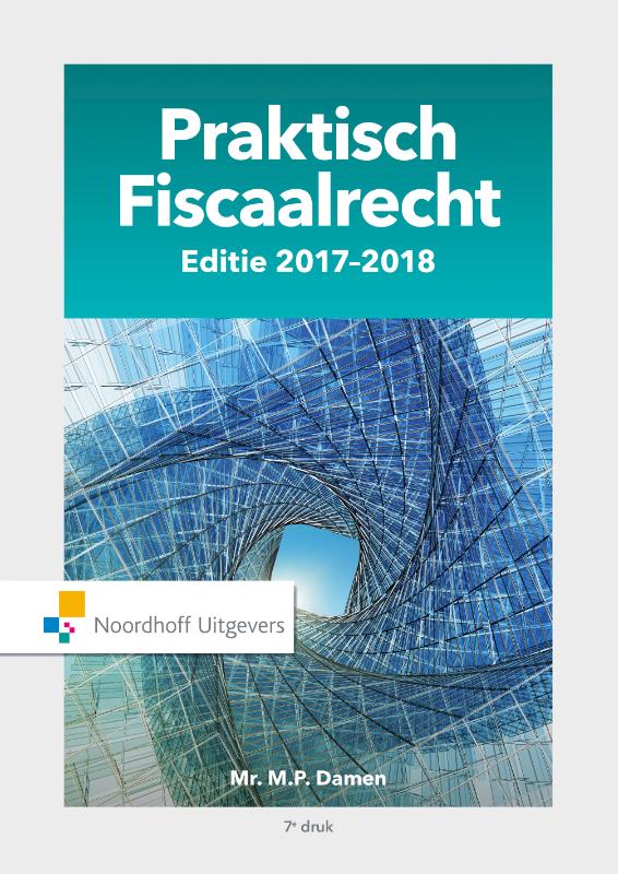 9789001876890-Praktisch-Fiscaalrecht-Editie-2017-2018