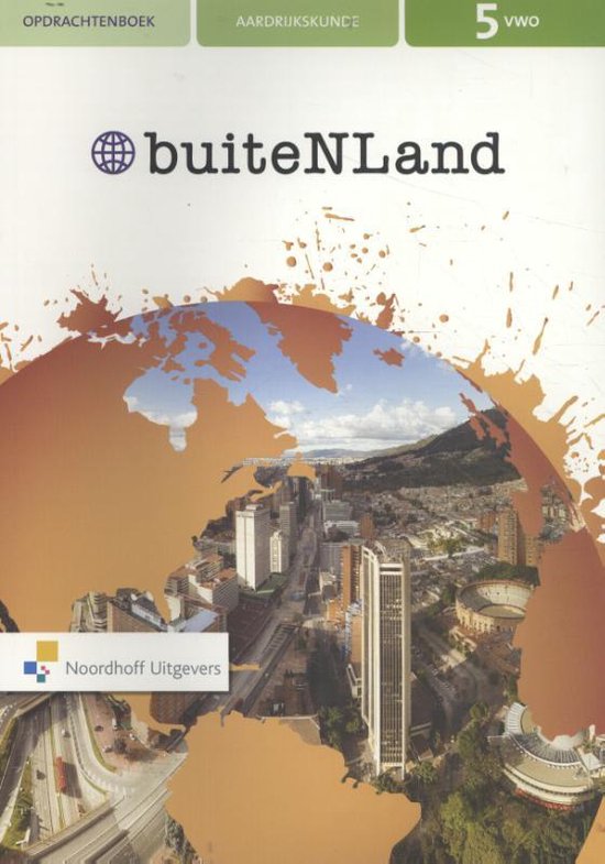 9789001878429 buiteNLand 5 vwo opdrachtenboek