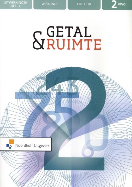 9789001888855 Getal en ruimte 12e ed 2v uitwerkingen deel 1