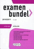 Examenbundel Wiskunde   VMBO KGT 20102011