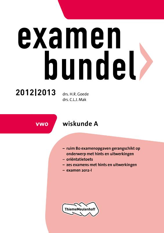9789006079432-Examenbundel-vwo-wiskunde-A--20122013