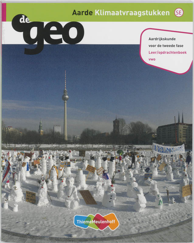 9789006436464-DeGeo-Aarde-Klimaatvraagstukken-VWO-leeropdrachtenboek