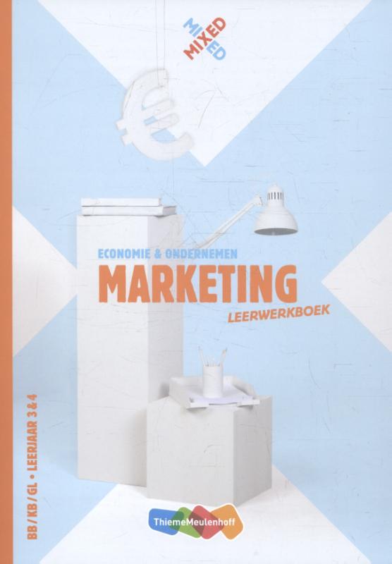 9789006627343-Mixed-Marketing-BBKBGL-leerjaar-3--4-Leerwerkboek