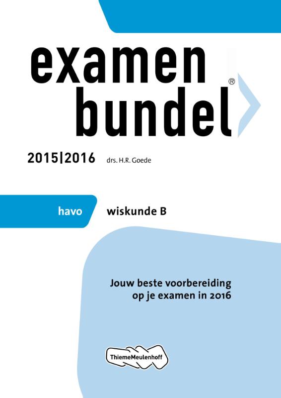 9789006636406-Examenbundel-Havo-Wiskunde-B-20152016
