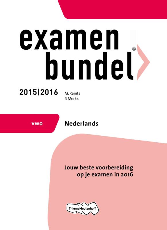 9789006636475-Examenbundel-vwo-Nederlands-20152016-vwo-Nederlands