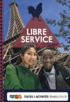 9789006690316-Libre-Service-junior-vmbo-gthavo-Textes-et-Activites-1B