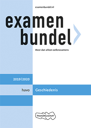 Examenbundel havo Geschiedenis 20192020