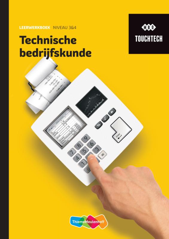 9789006701418-TouchTech-Technische-bedrijfskunde-Leerwerkboek