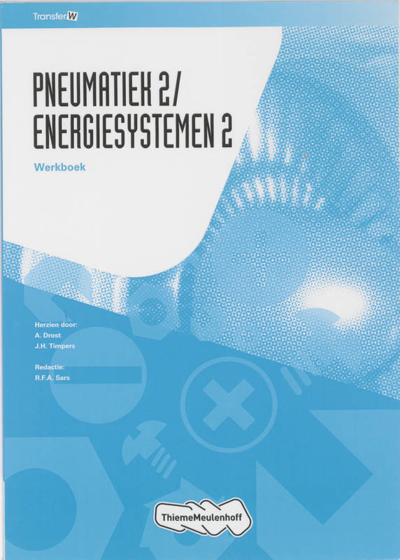 9789006901443-Pneumatiek2Energiesystemen2-Leerwkb-deel-Werkboek