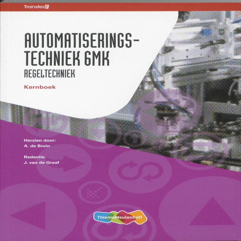 9789006901658 TransferE   Automatiserings techniek 6MK Regeltechniek Kernboek