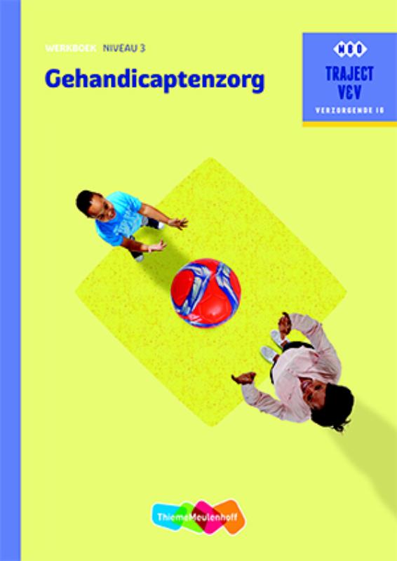 9789006910568-Gehandicaptenzorg-Niveau-3-Werkboek