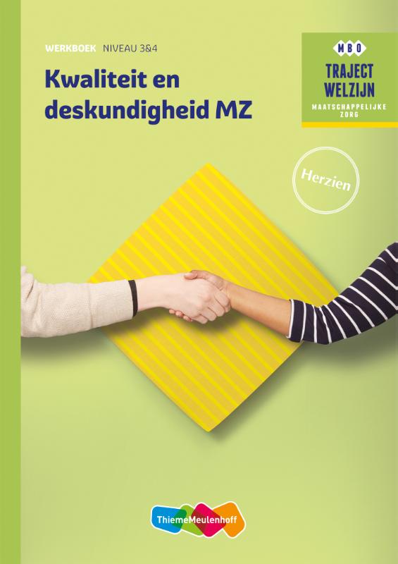 9789006978476-Traject-Welzijn-Kwaliteit-en-deskundigheid-MZ-niveau-34-Werkboek