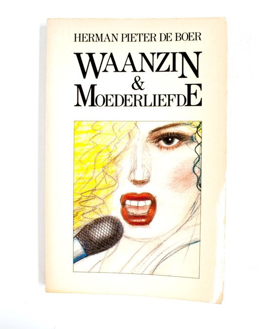 9789010029423-Waanzin-en-moederliefde-Dorpsgeheimen