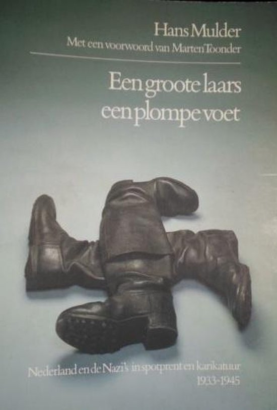 9789010054623 Groote laars een plompe voet