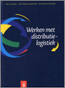 9789011058286 Werken Met Distributielogistiek