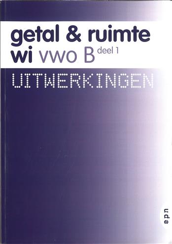 9789011098350-Getal-en-Ruimte-Uitwerkingen-1-Vwo-B