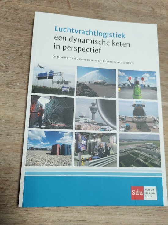 9789012394116 Luchtvrachtlogistiek een dynamische keten in perspectief