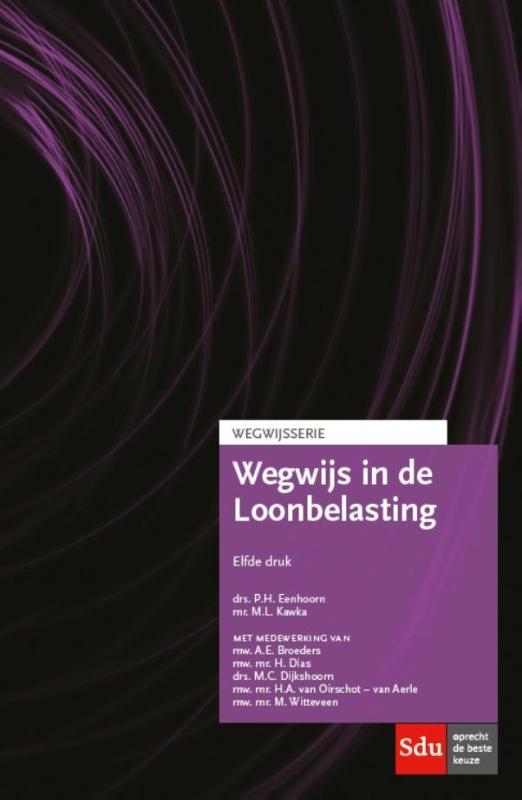 9789012395915-Wegwijsserie---Wegwijs-in-de-Loonbelasting