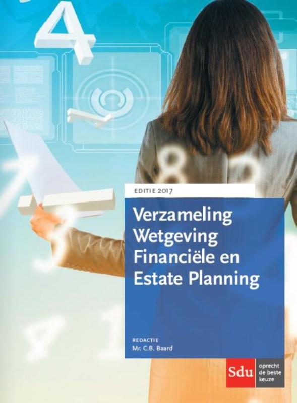 9789012399296-Verzameling-wetgeving-financiele-en-estate-planning-2017