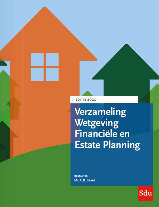 9789012405058 Educatieve wettenverzameling    Verzameling Wetgeving Financiele en Estate Planning Editie 2020 Editie 2020