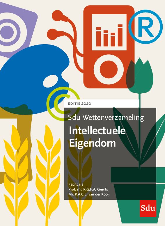 9789012405744-Sdu-Wettenverzameling-Intellectuele-Eigendom-2020