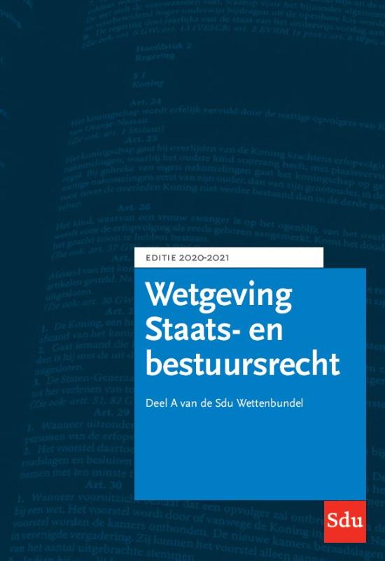 9789012406154 Educatieve wettenverzameling     Sdu Wettenbundel Staats en Bestuursrecht Editie 20202021