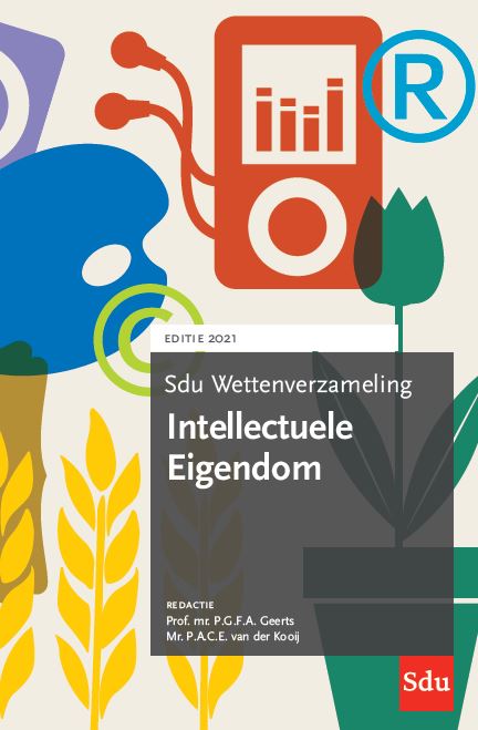 9789012406581-Sdu-Wettenverzameling-Intellectuele-Eigendom.-Editie-2021-2021