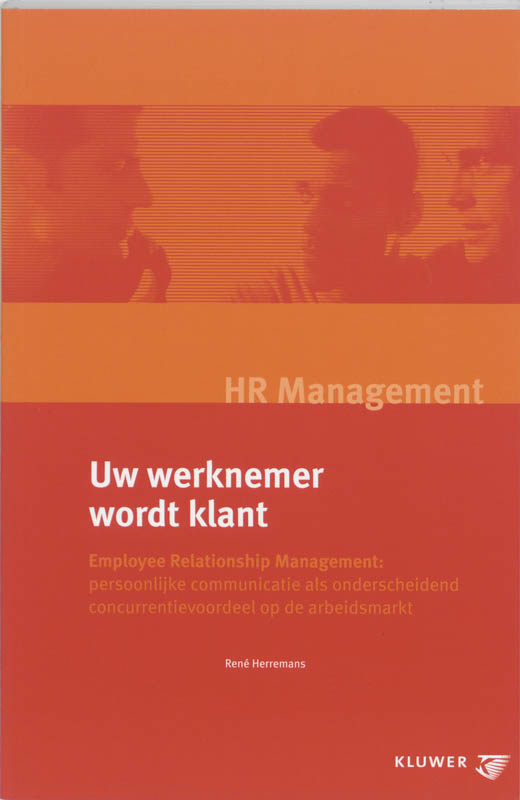 9789013023756 HR Management  Uw werknemer wordt klant
