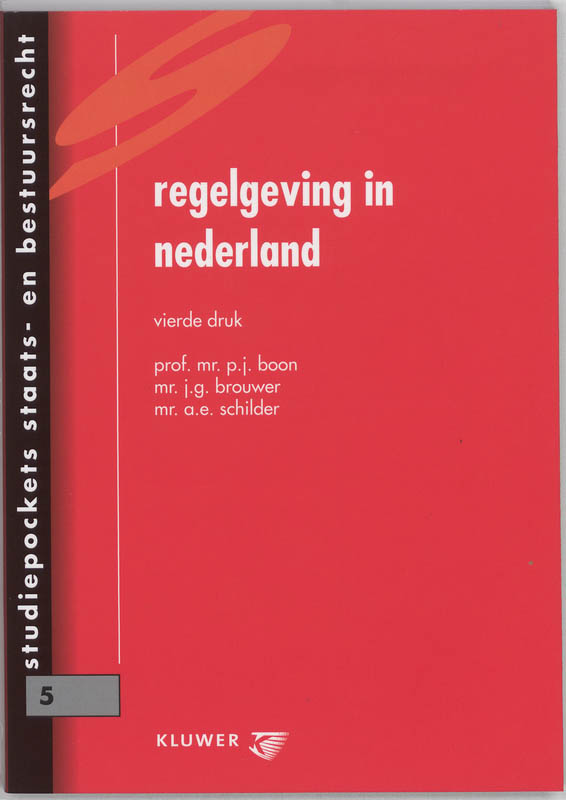9789013023961 Regelgeving in Nederland  druk 4