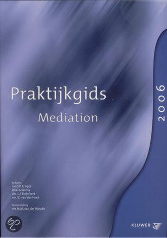 9789013030983-Praktijkgids-Mediation-2006-druk-1