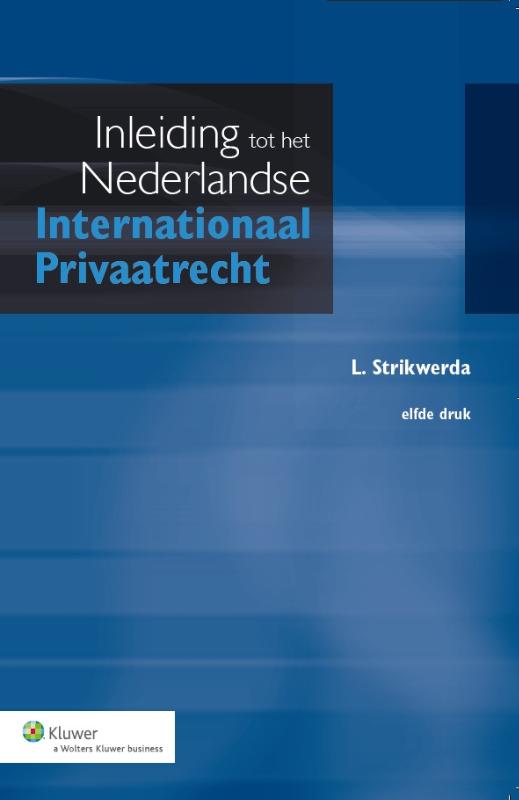 9789013127003 Inleiding tot het Nederlandse internationaal privaatrecht