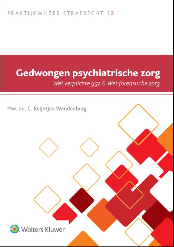 9789013158250-Gedwongen-psychiatrische-zorg