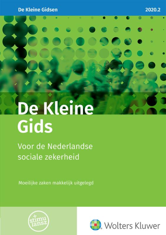 9789013159462 De Kleine Gids voor de Nederlandse sociale zekerheid 20202