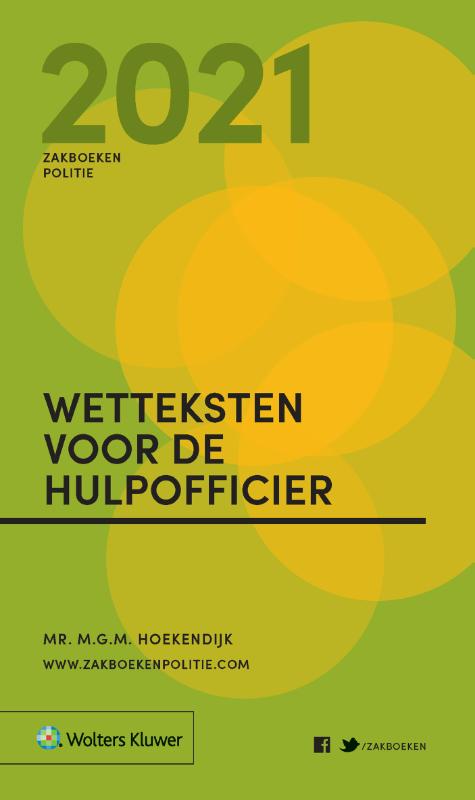 9789013162424 Zakboek Wetteksten voor de Hulpofficier 2021