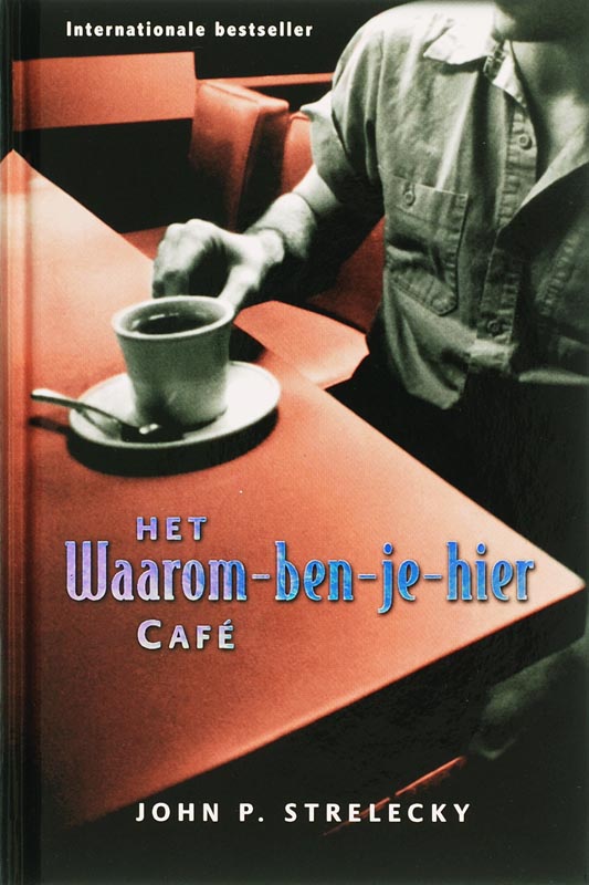 9789020284539-Het-waarom-ben-je-hier-cafe