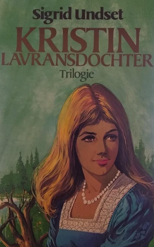 Kristin Lavransdochter : trilogie